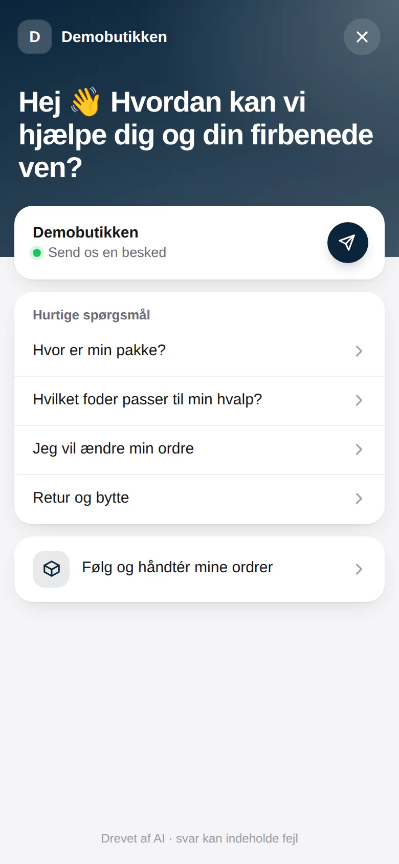 Chattens forside med hurtige spørgsmål og Følg og håndtér mine ordrer